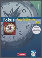 Fokus Physik/Chemie Gymnasium - Ausgabe N · 5./6. Schuljahr Schülerbuch mit DVD-ROM