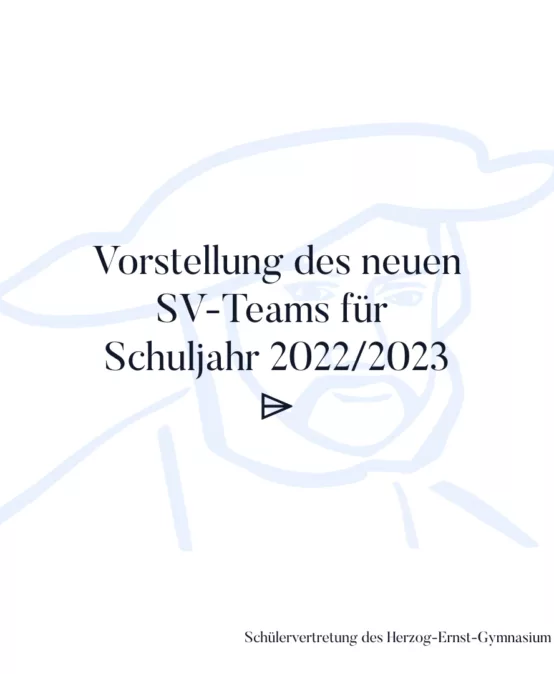 Vorstellung neue Schülervertretung 22/23